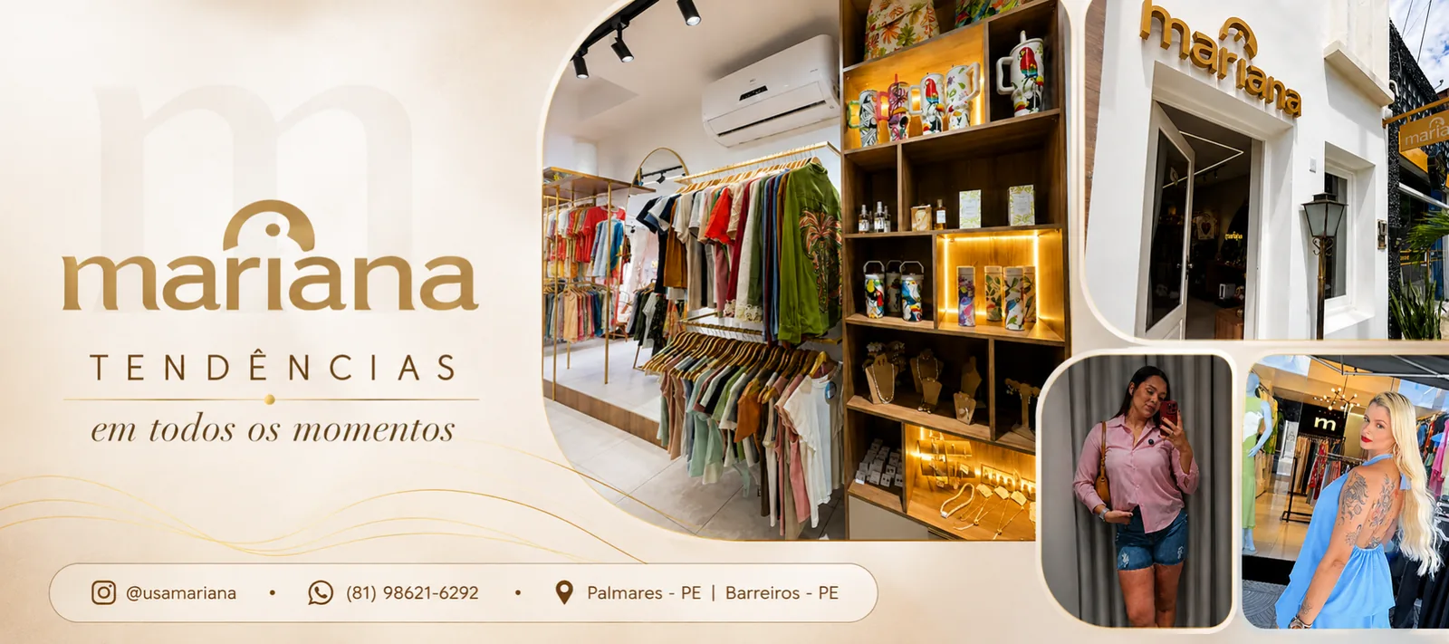 Interior e fachada da Loja Mariana com Instagram @usamariana, WhatsApp e as unidades de Palmares e Barreiros